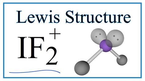 2 Mention lone pairs on the atoms. . If2 lewis